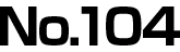 No.104